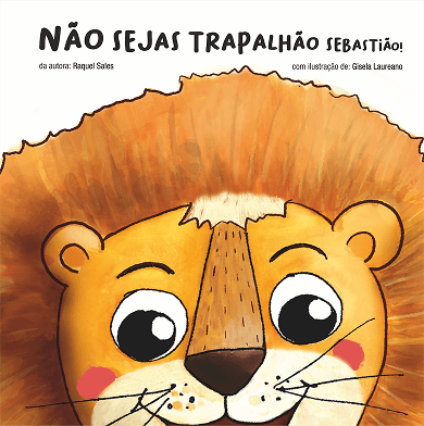 Capa do livro Não Sejas Trapalhão, Sebastião
